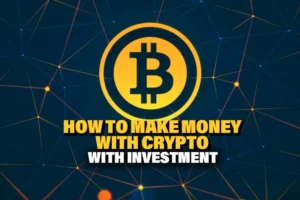 how to earn cryptocurrency without investment